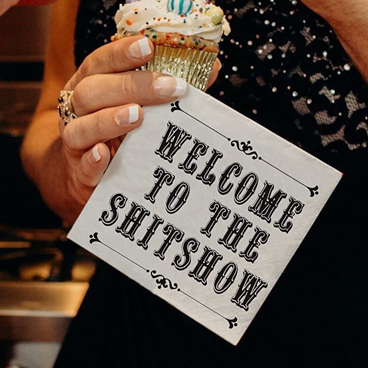 Twisted Wares - Funny Cocktail Napkins - WELCOME TO THE SHITSHOW - Boutique Cocktail Napkins - Perfect for any Celebrations 5"X5" (50 Pack)