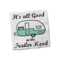 Funny Party Napkins | Sarcastic Humor | ALL GOOD IN THE TRAILER