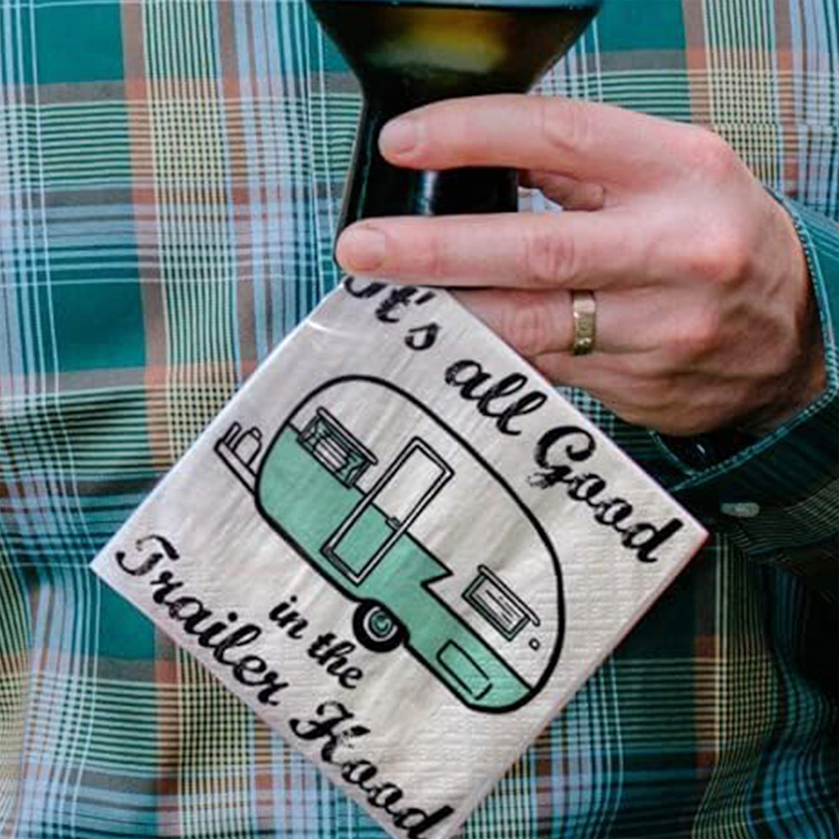 Funny Party Napkins | Sarcastic Humor | ALL GOOD IN THE TRAILER
