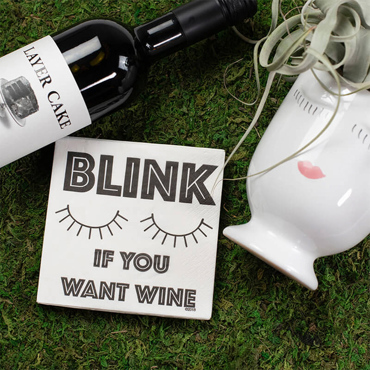 Blink If You Want Wine