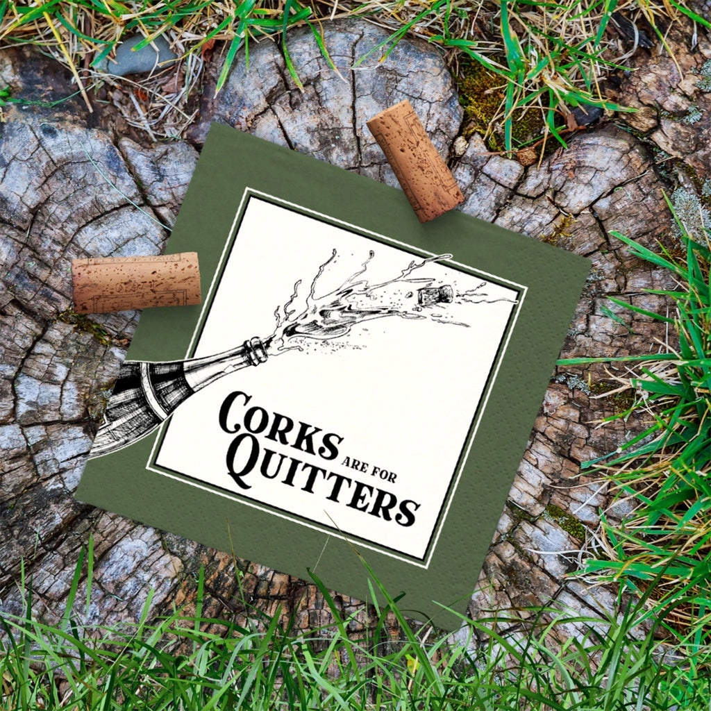 Corks Are For Quitters Napkin