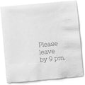 Please Leave by 9pm