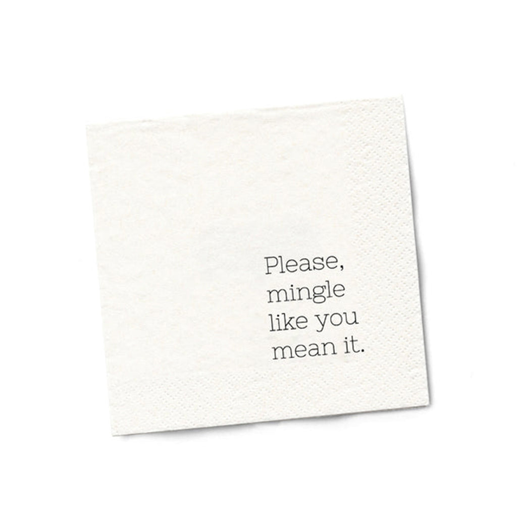 Please Mingle Like You Mean It