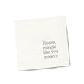 Please Mingle Like You Mean It
