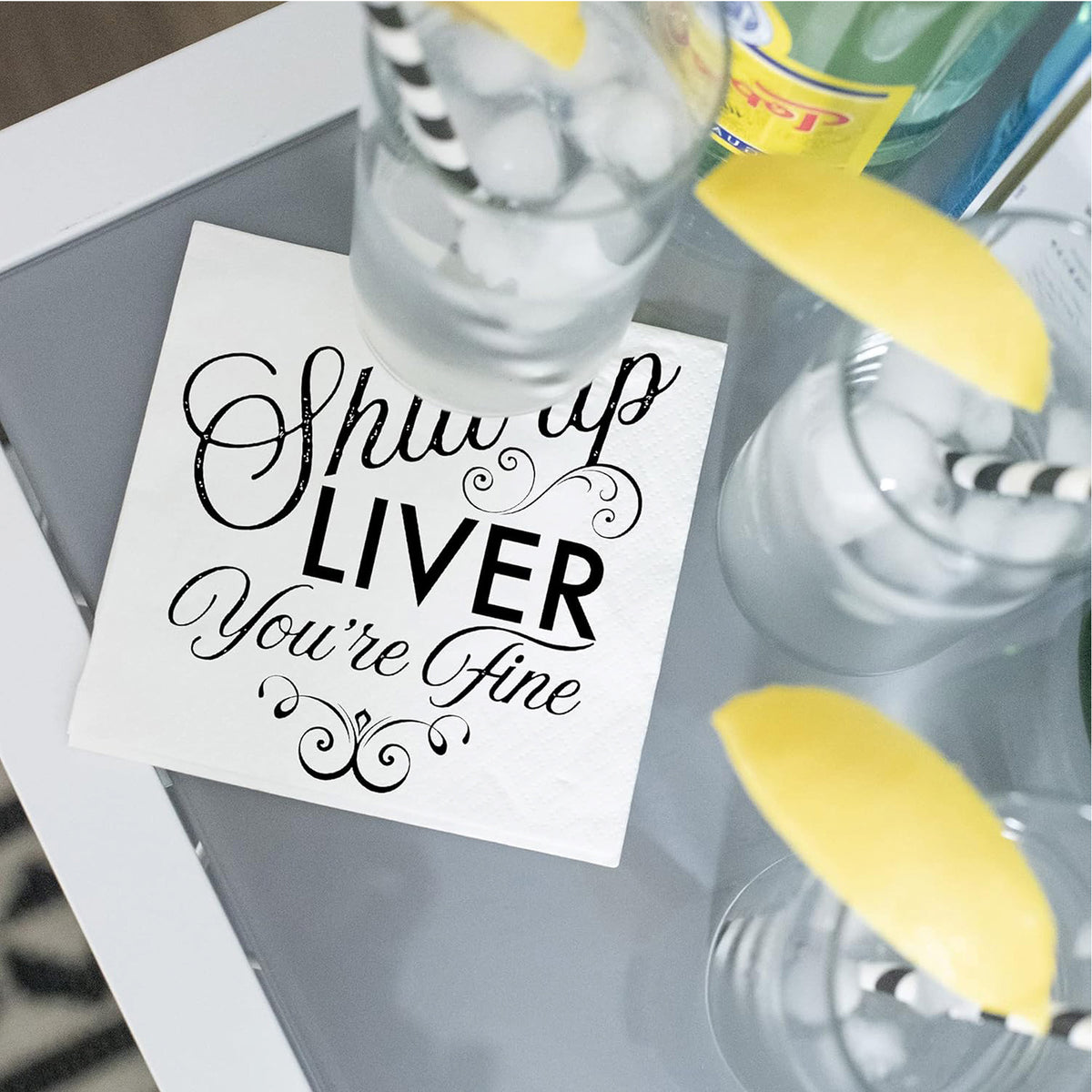 Funny Cocktail Napkins | Sarcastic Humor | SHUT UP LIVER YOU’RE FINE