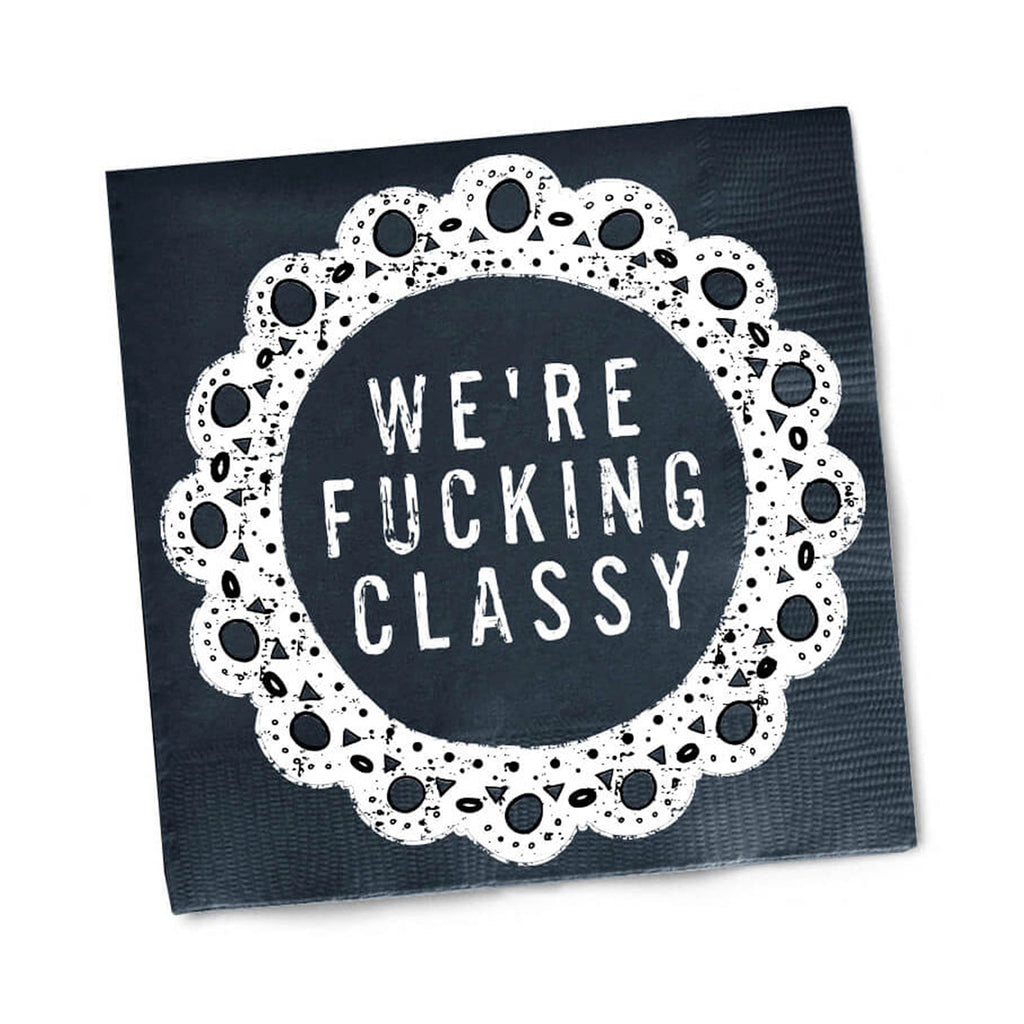 Twisted Wares Funny Cocktail Napkins – We’re F’cking Classy